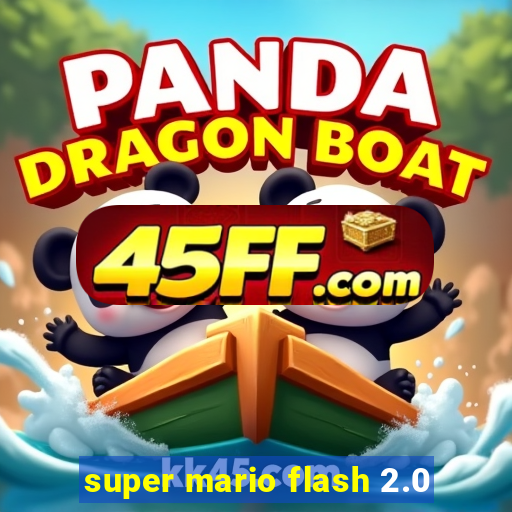 super mario flash 2.0